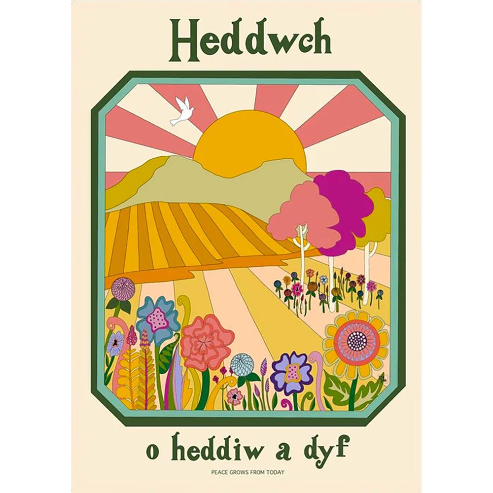 Poster Print - Heddwch o Heddiw a Dyf - Peace Grows from Today - A2