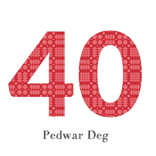 Card - Birthday / Anniversary - Pedwar Deg - 40